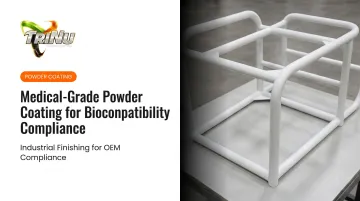 Medical-Grade Powder Coating for Biocompatibility Compliance