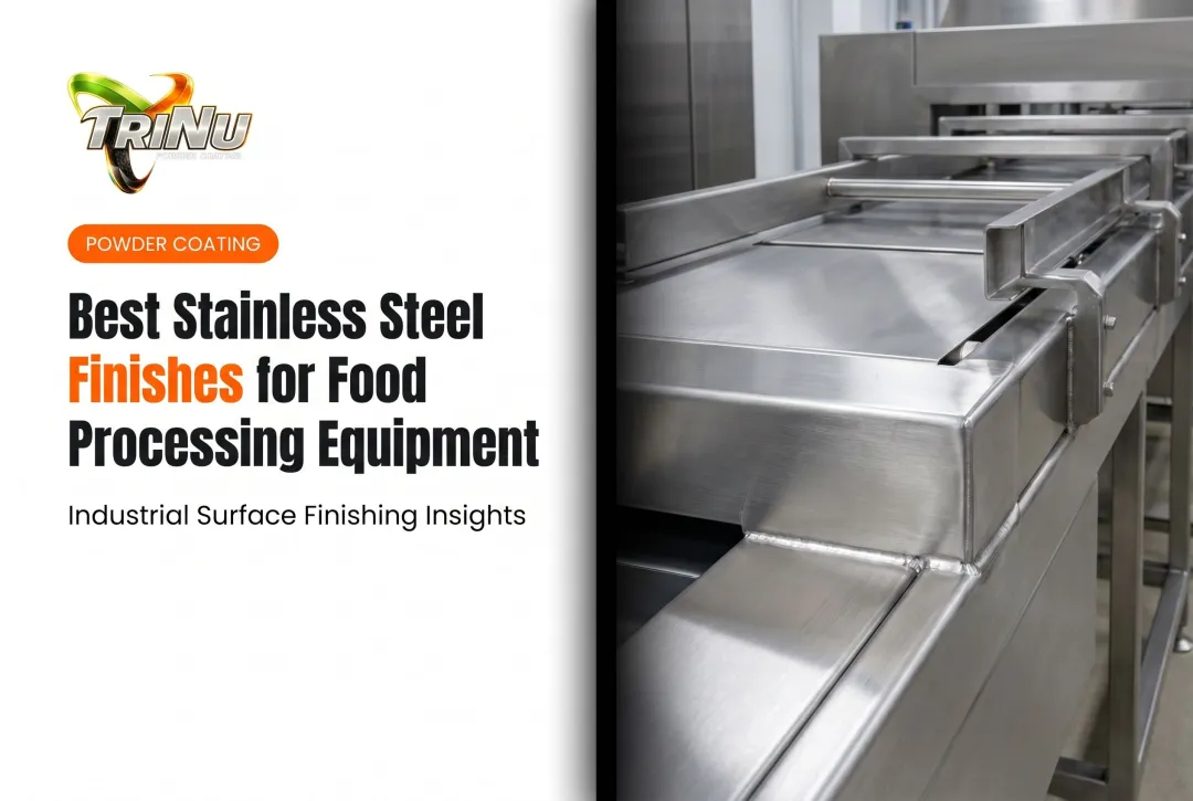 Best Stainless Steel Finishes for Food Processing Equipment