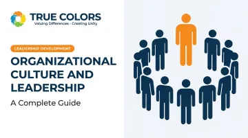 Organizational Culture and Leadership: A Complete Guide