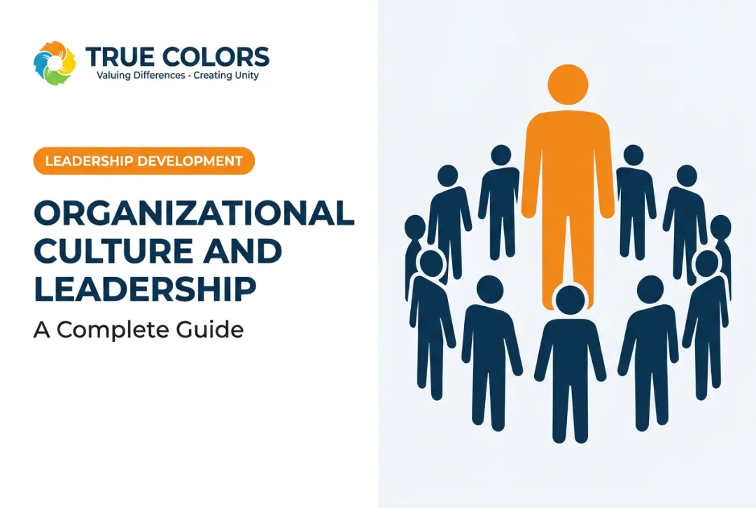 Organizational Culture and Leadership: A Complete Guide