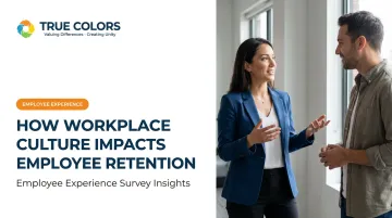 How Workplace Culture Impacts Employee Retention
