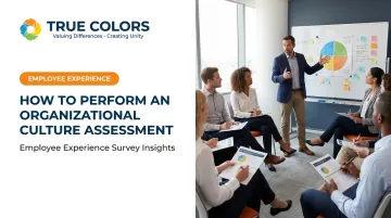 How to Perform an Organizational Culture Assessment