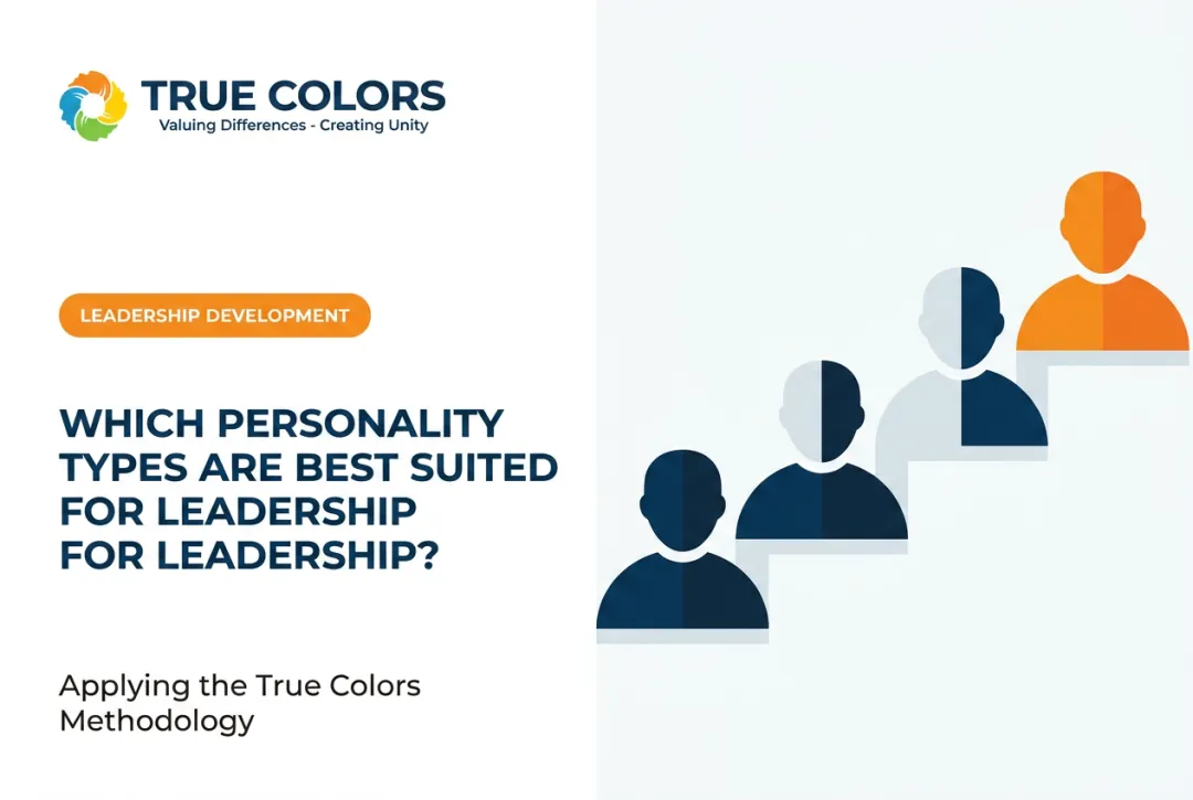 Which Personality Types Are Best Suited for Leadership?