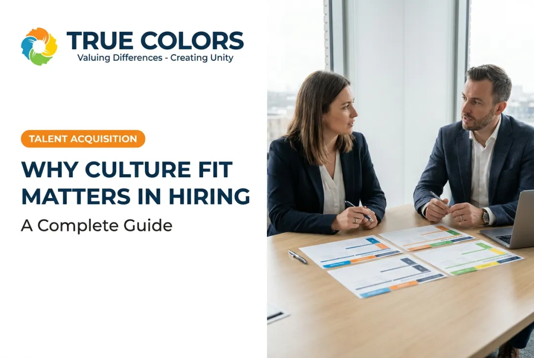Why Culture Fit Matters in Hiring: A Complete Guide