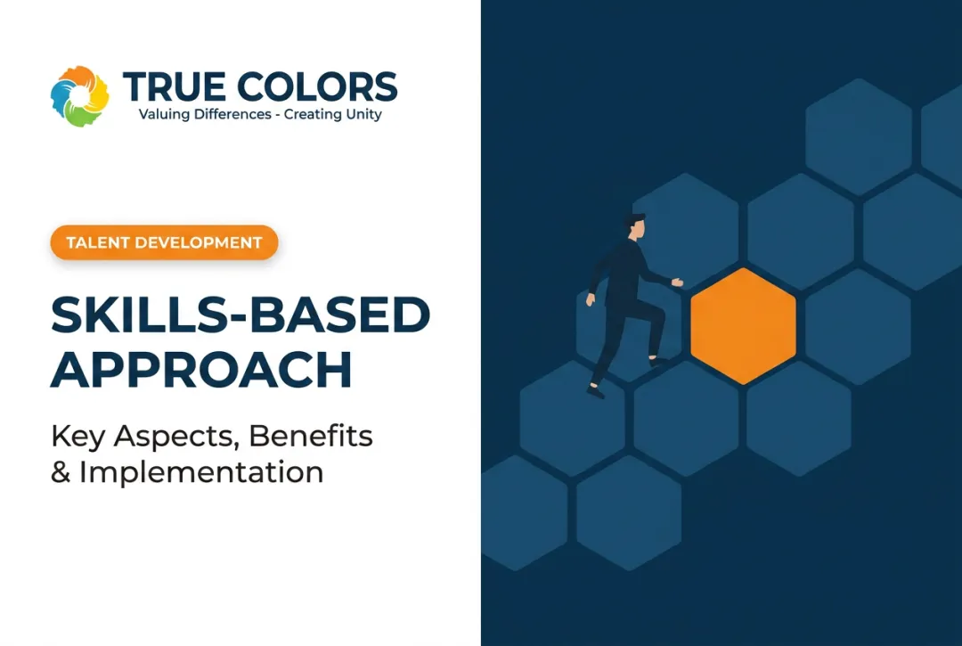 Skills-Based Approach: Key Aspects, Benefits & Implementation
