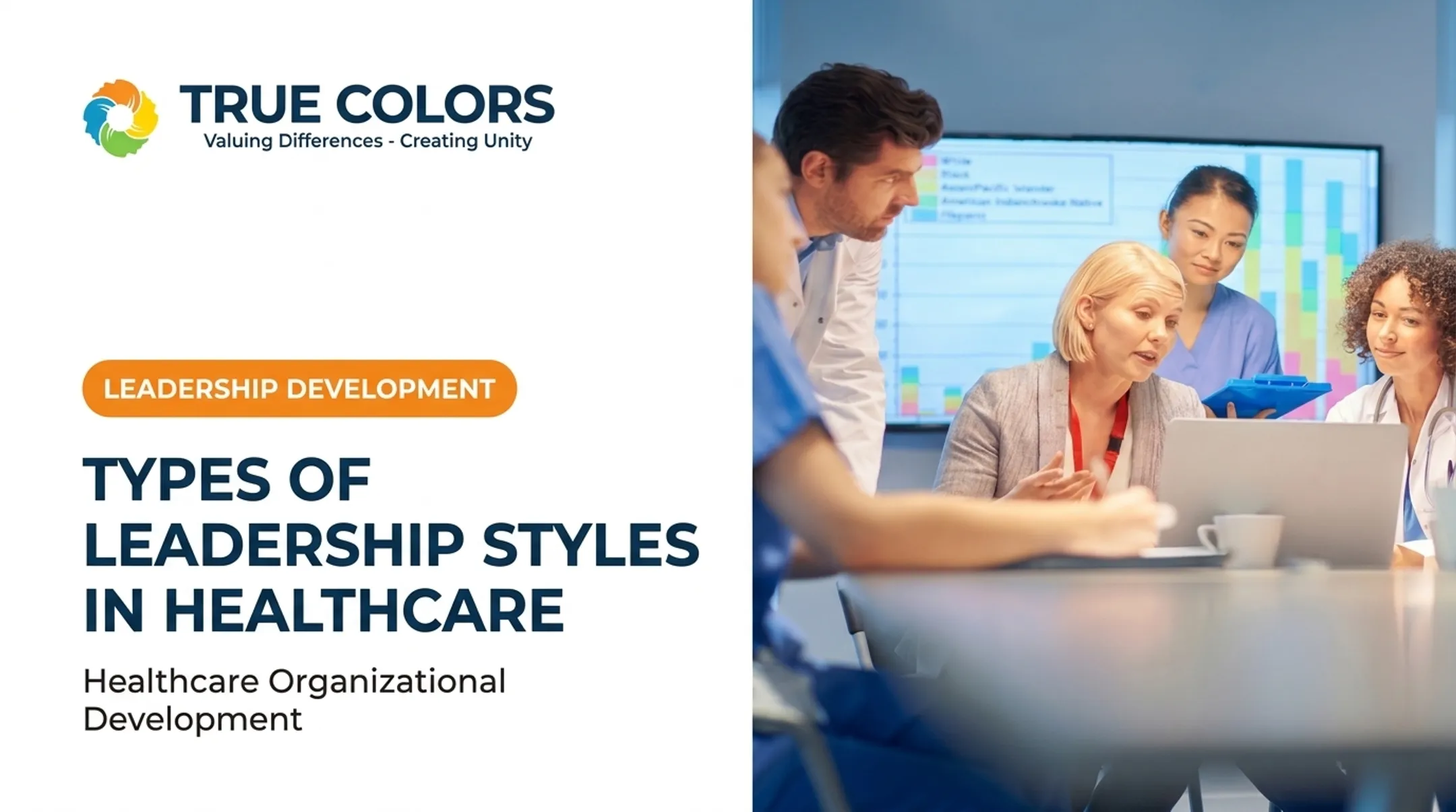 Types of Leadership Styles in Healthcare