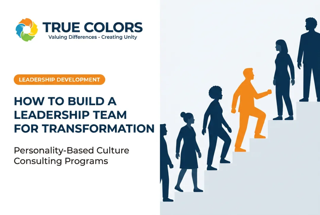 How to Build a Leadership Team for Transformation