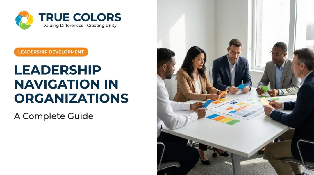 Leadership Navigation in Organizations: A Complete Guide