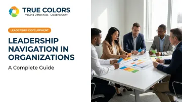 Leadership Navigation in Organizations: A Complete Guide