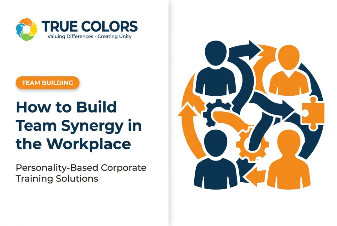 How to Build Team Synergy in the Workplace