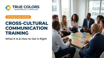 Cross-Cultural Communication Training: What It Is & How to Get It Right