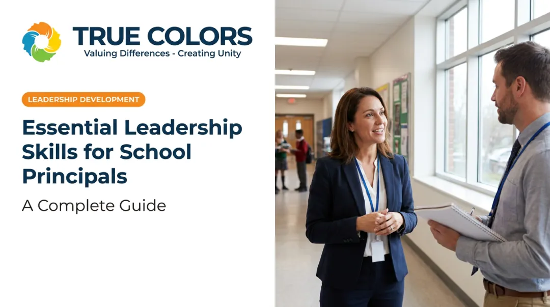 Essential Leadership Skills for School Principals: A Complete Guide