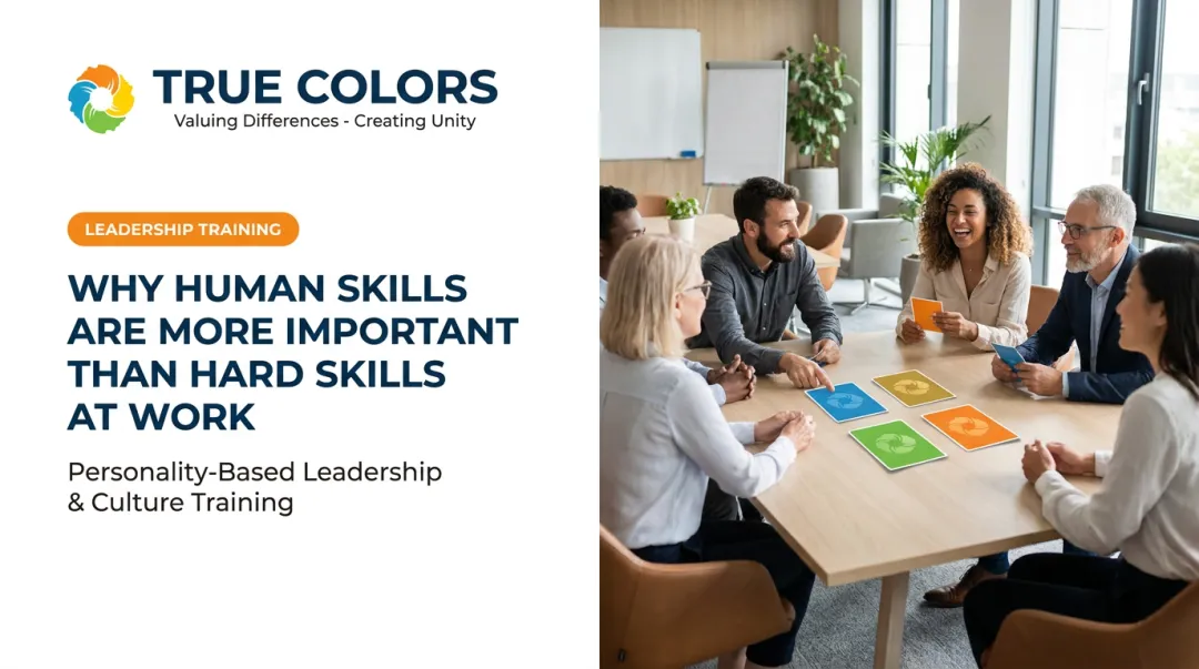 Why Human Skills Are More Important Than Hard Skills at Work