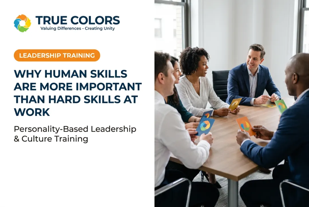 Why Human Skills Are More Important Than Hard Skills at Work
