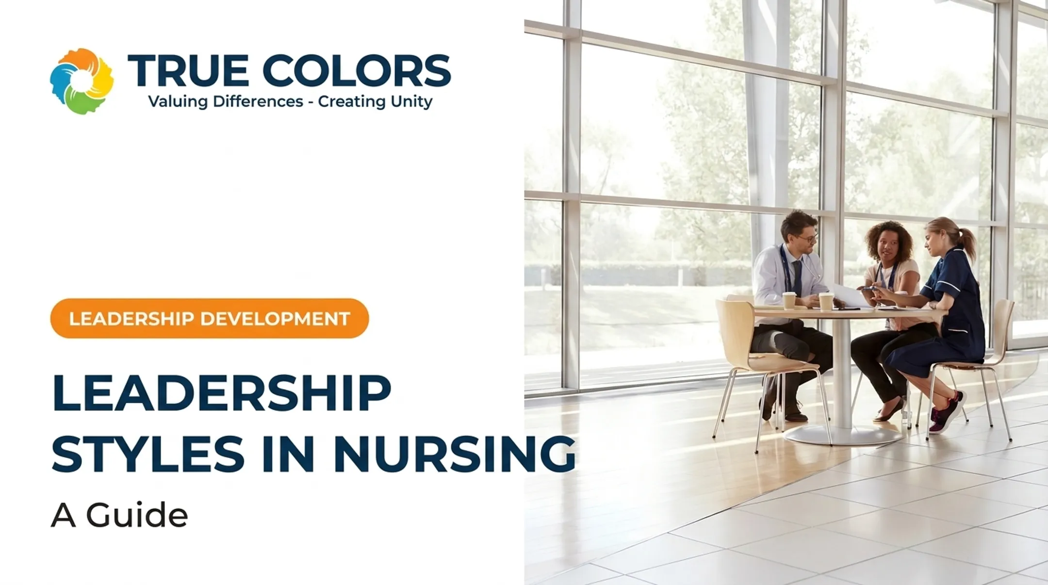 Leadership Styles in Nursing: A Guide