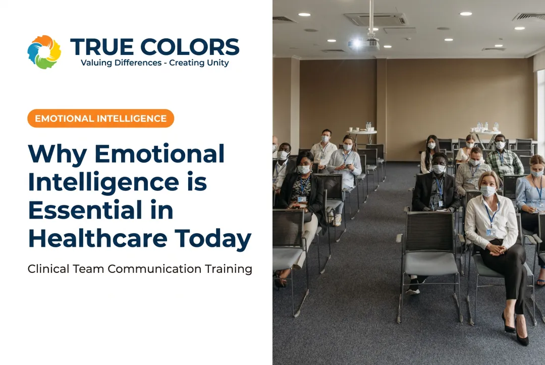 Why Emotional Intelligence is Essential in Healthcare Today