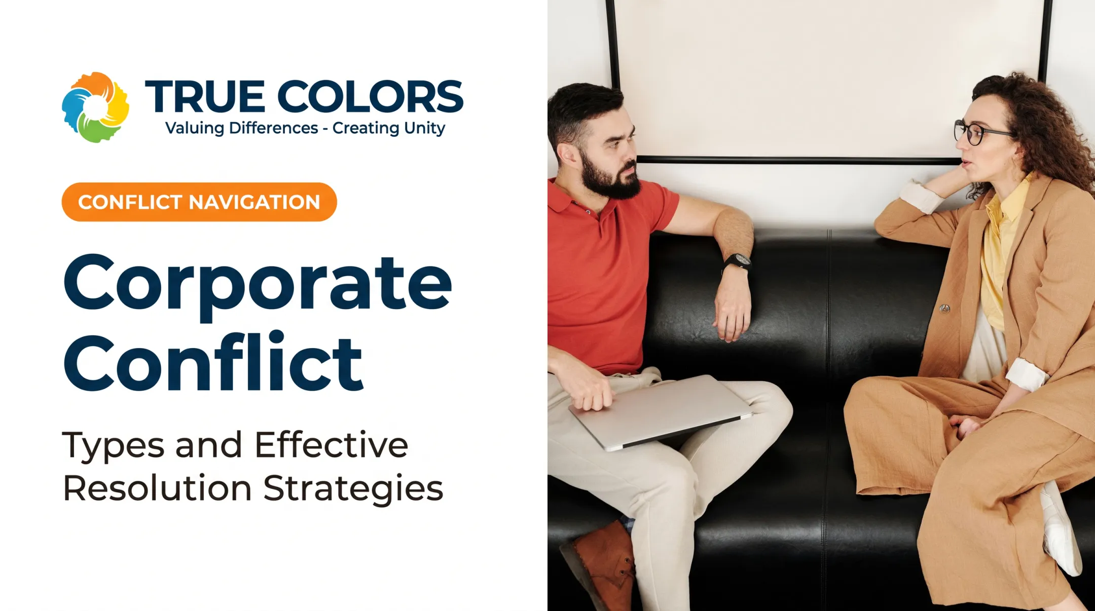 Corporate Conflict: Types and Effective Resolution Strategies