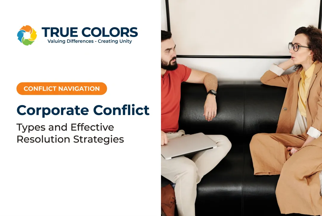Corporate Conflict: Types and Effective Resolution Strategies