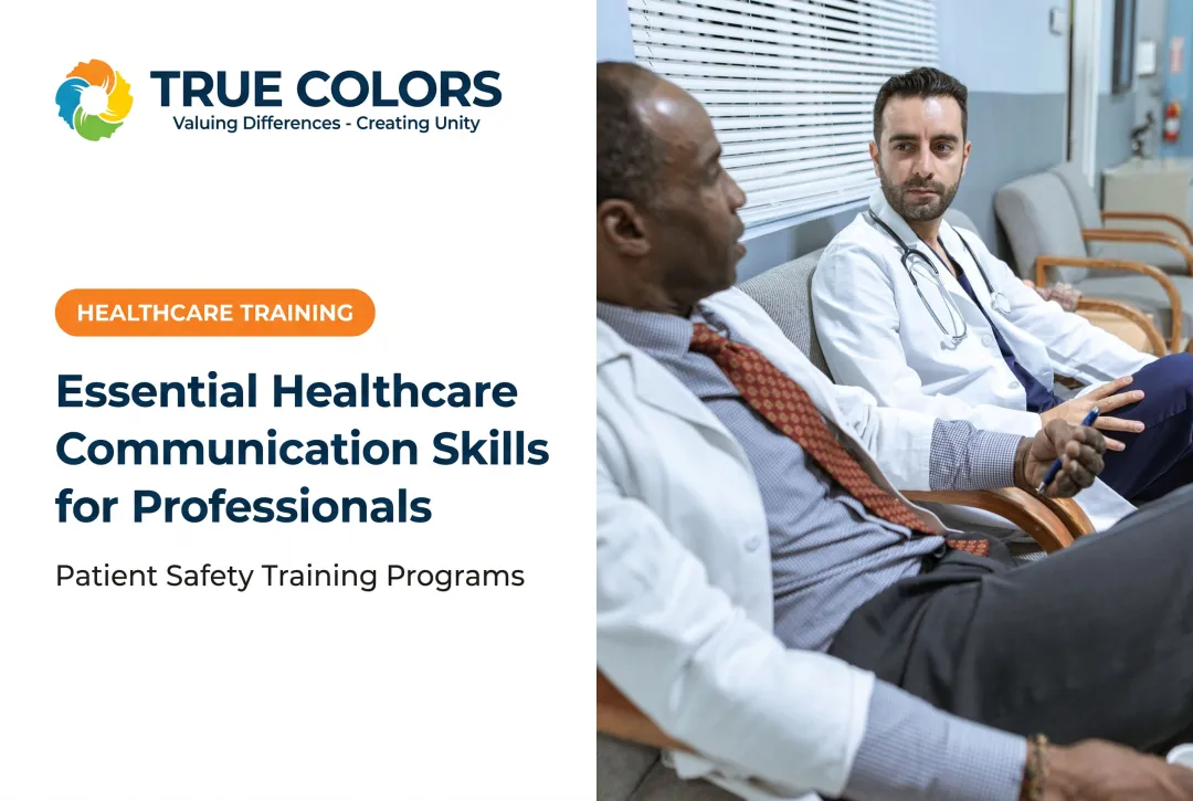 Essential Healthcare Communication Skills for Professionals