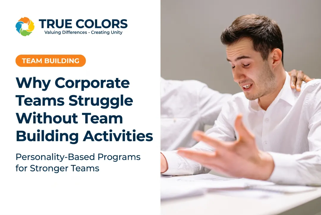 Why Corporate Teams Struggle Without Team Building Activities