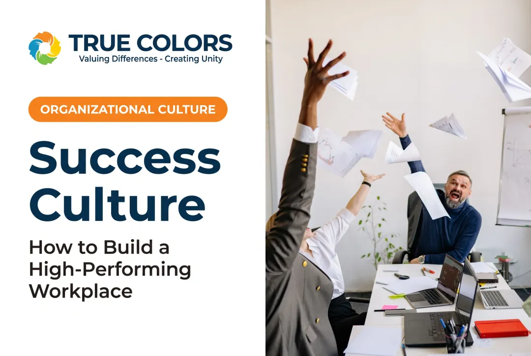 Success Culture: How to Build a High-Performing Workplace