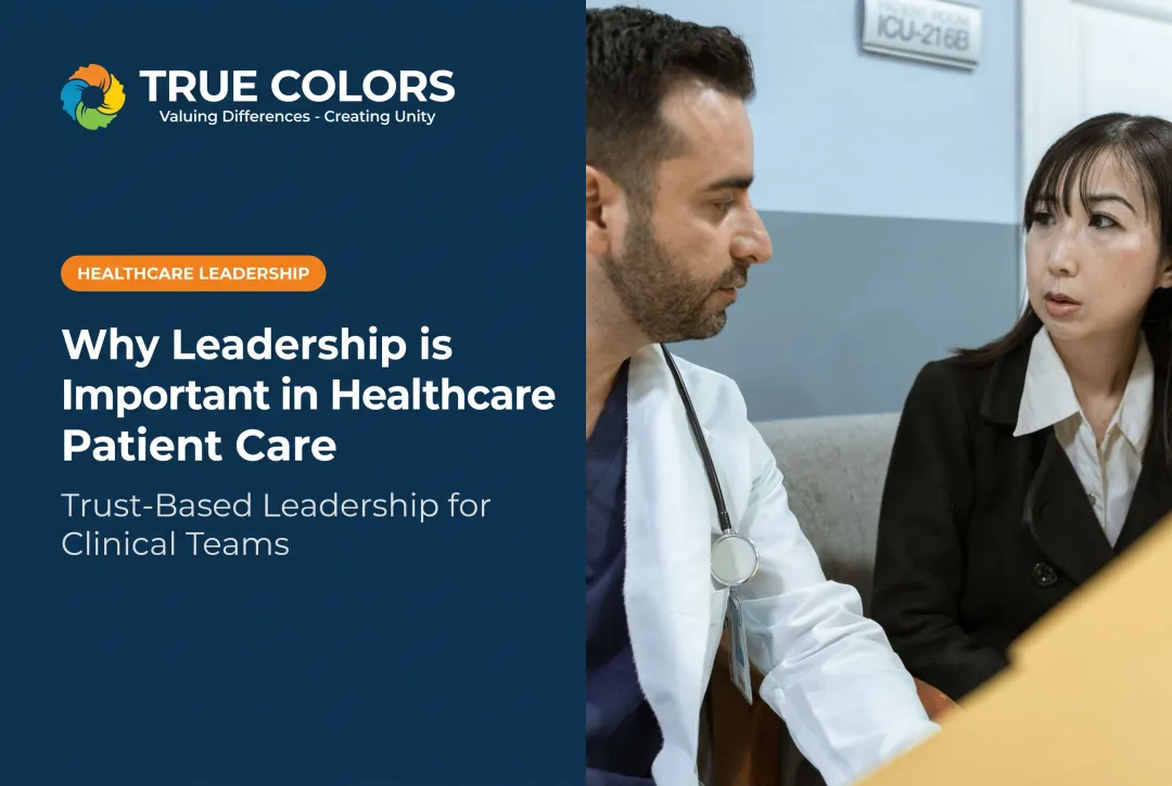 Why Leadership is Important in Healthcare for Patient Care