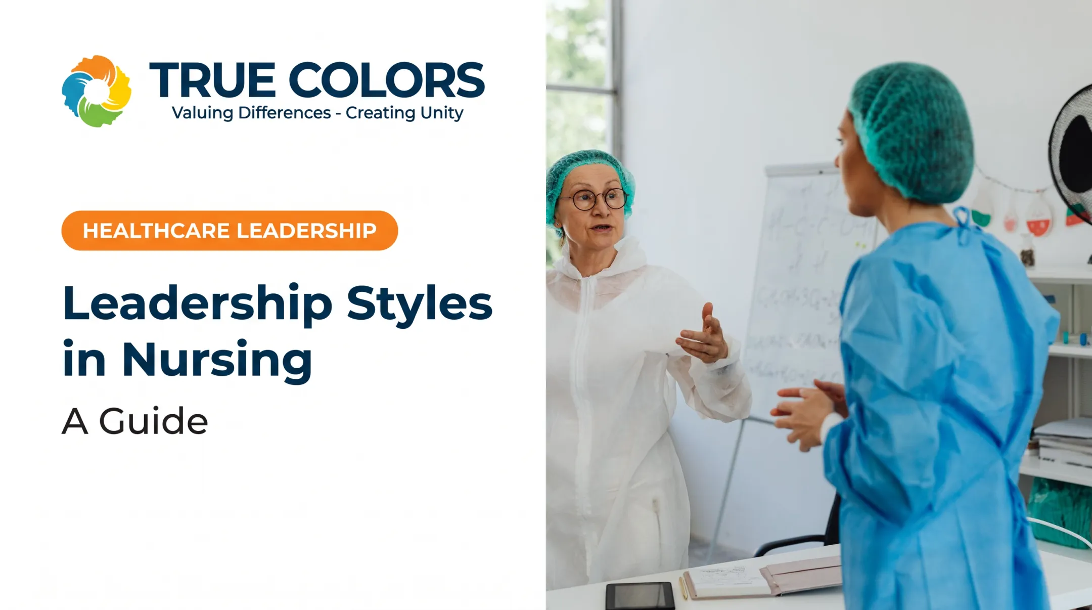 Leadership Styles in Nursing: A Guide