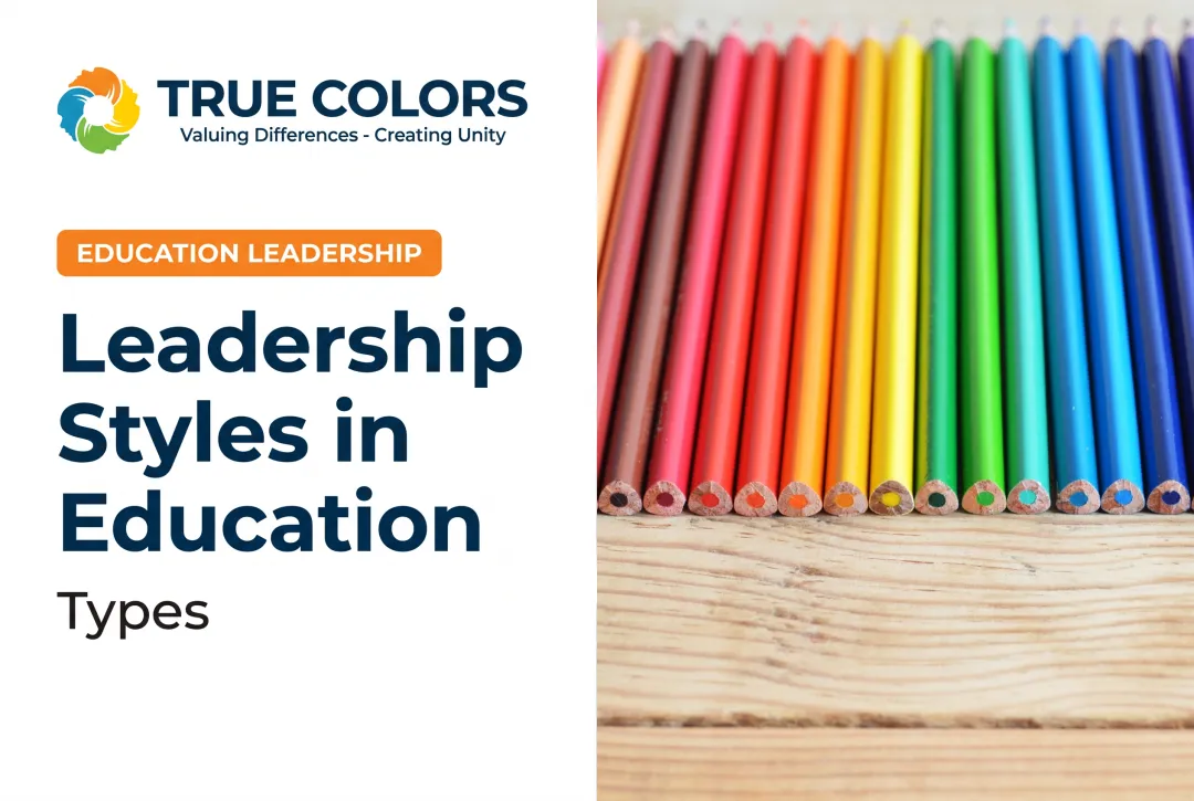 Leadership Styles in Education: Types