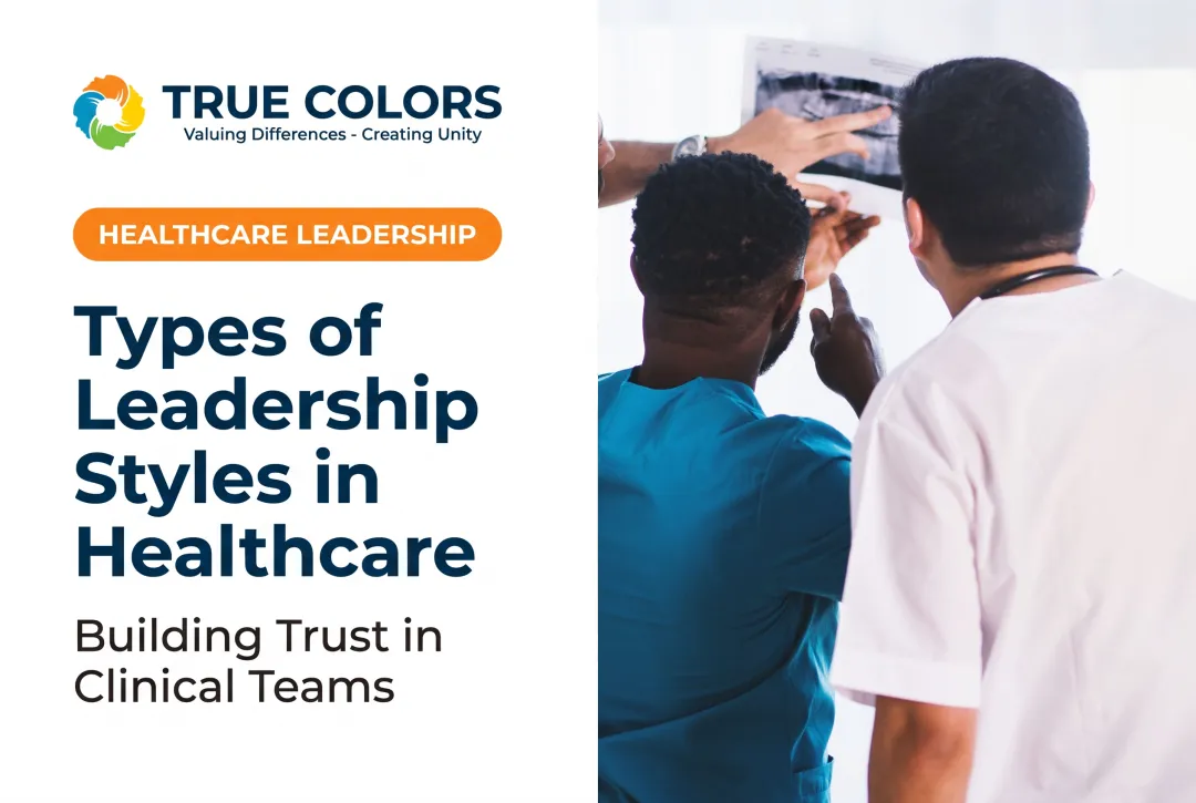 Types of Leadership Styles in Healthcare