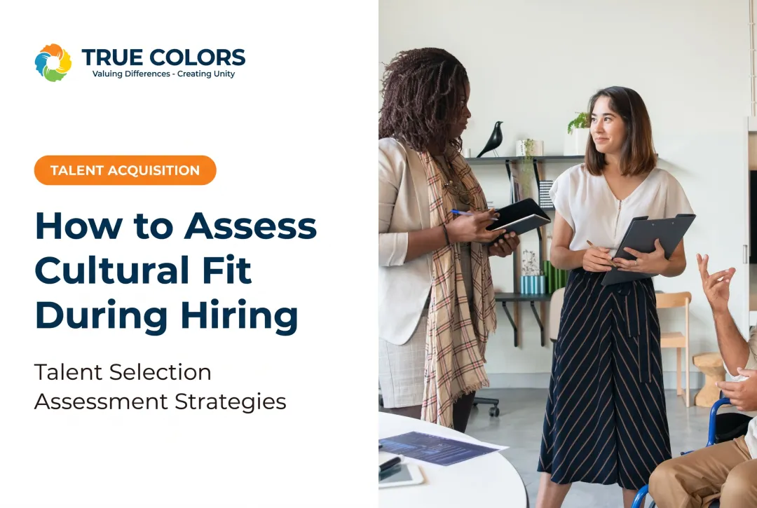 How to Assess Cultural Fit During Hiring