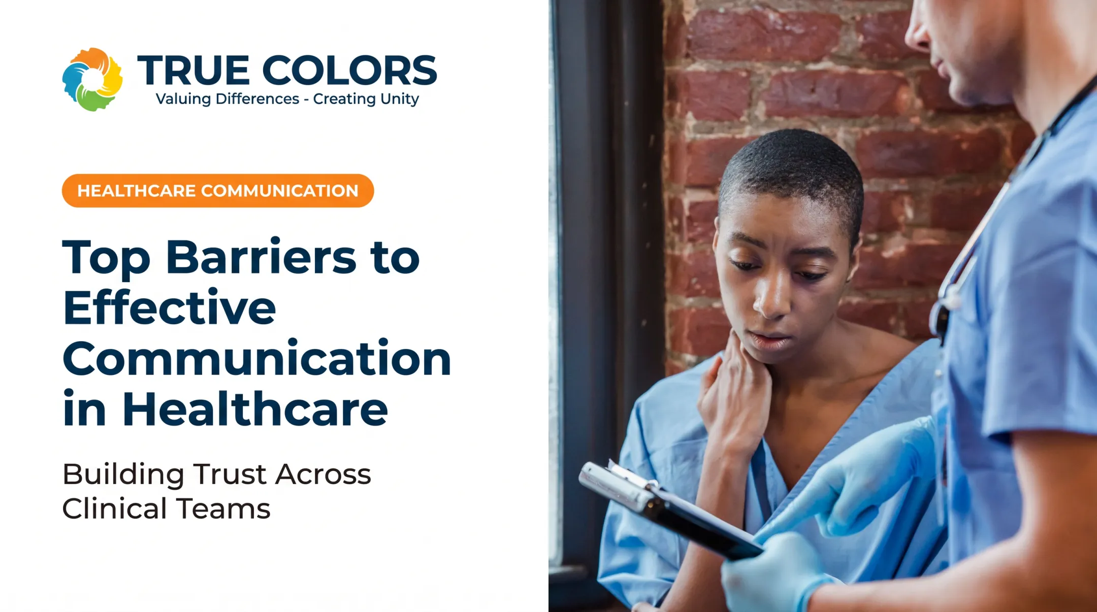 Top Barriers to Effective Communication in Healthcare