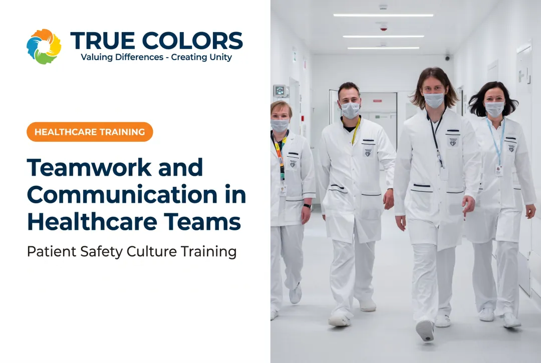 Teamwork and Communication in Healthcare Teams