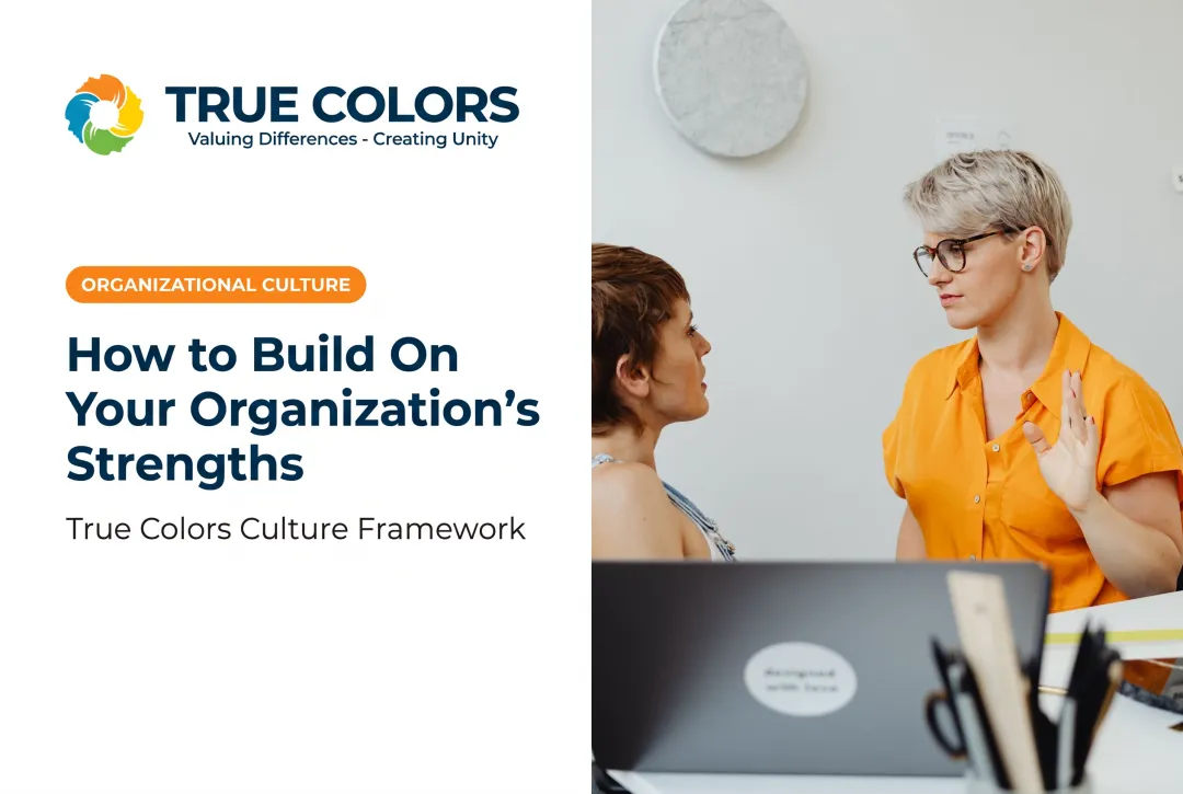How to Build On Your Organization's Strengths