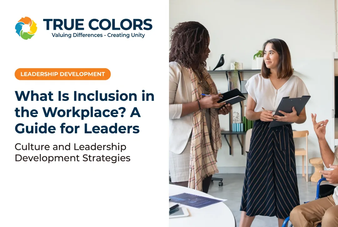 What Is Inclusion in the Workplace? A Guide for Leaders