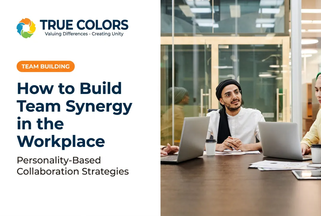 How to Build Team Synergy in the Workplace