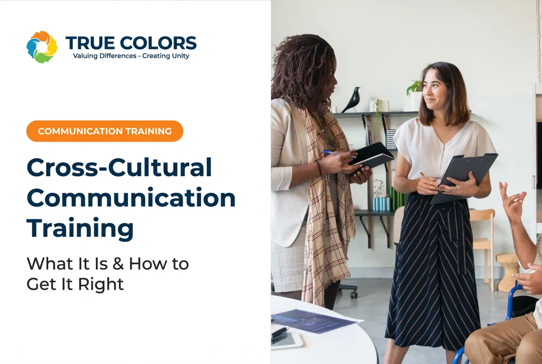 Cross-Cultural Communication Training: What It Is & How to Get It Right