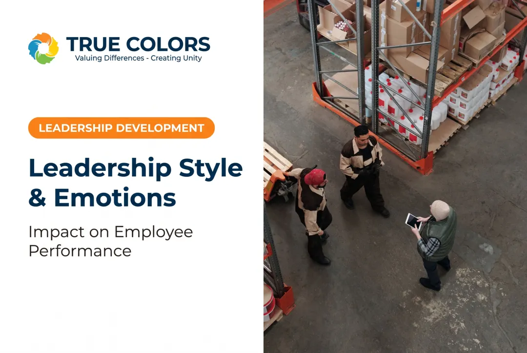 Leadership Style & Emotions: Impact on Employee Performance