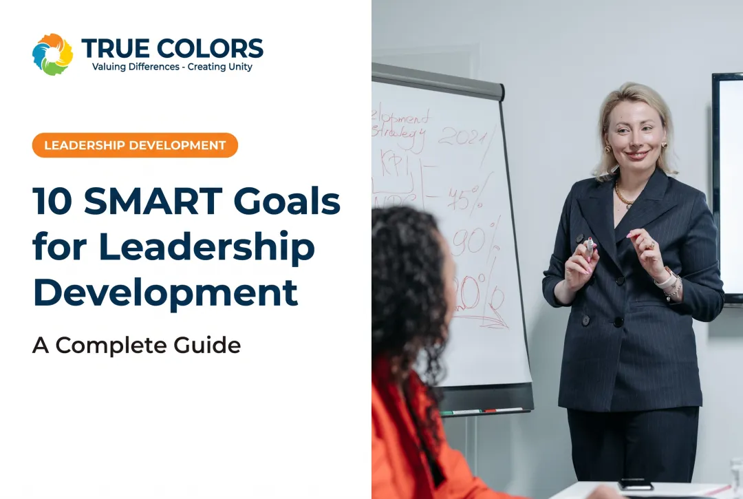 10 SMART Goals for Leadership Development: A Complete Guide