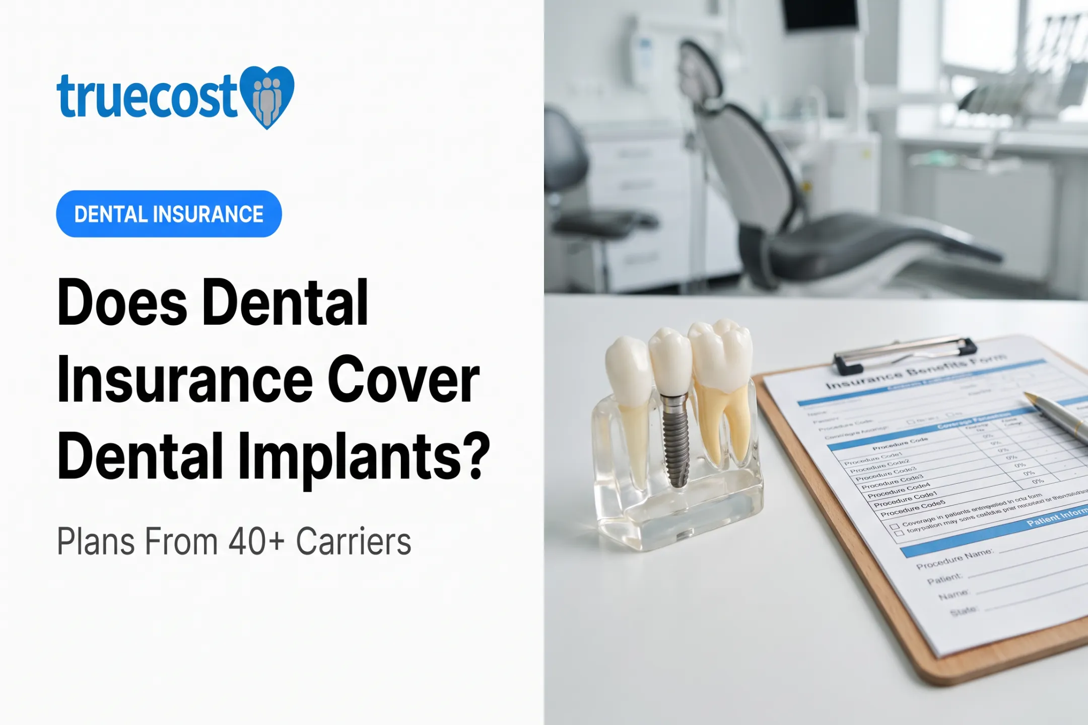 Does Dental Insurance Cover Dental Implants?