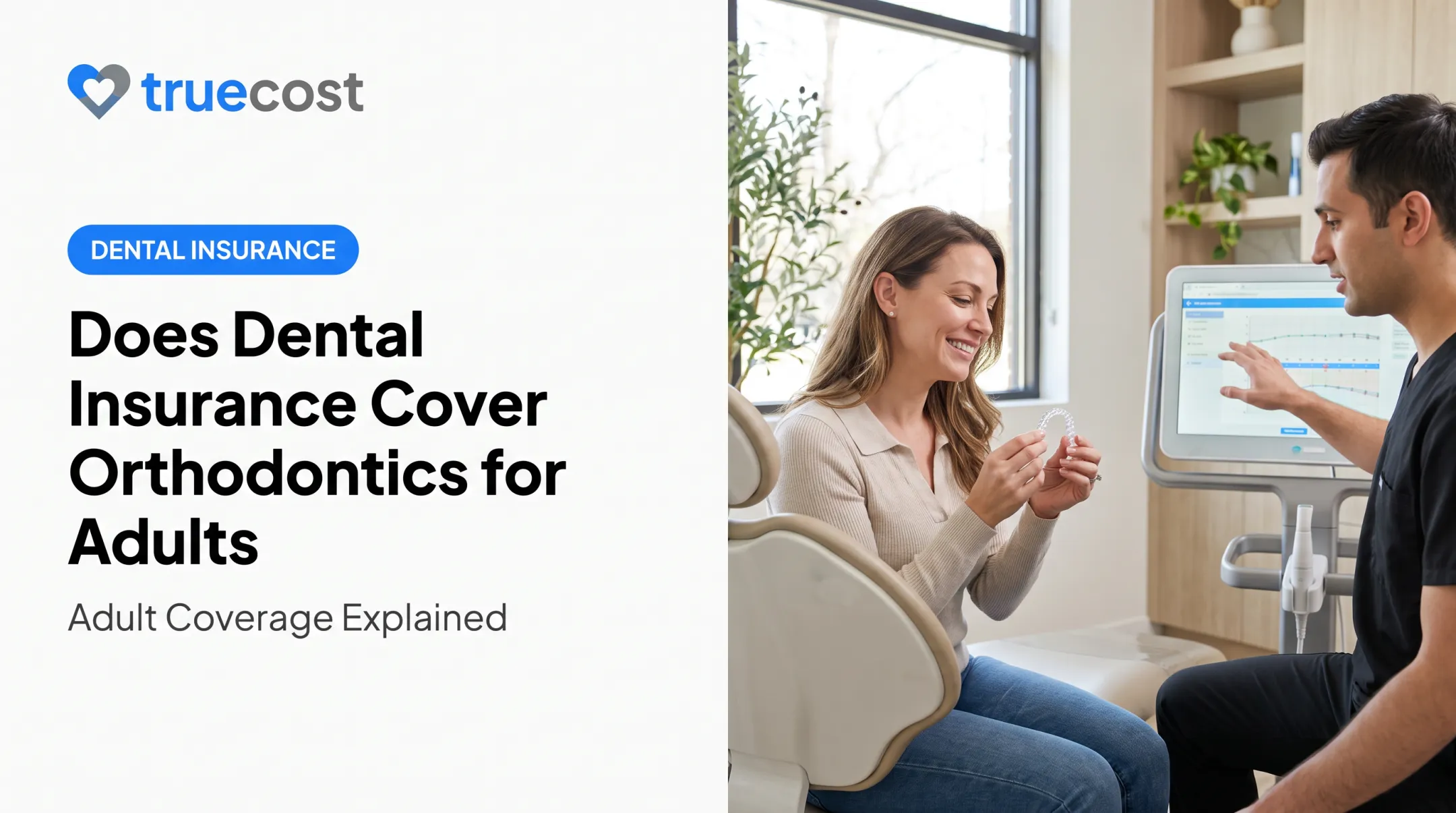 Does Dental Insurance Cover Orthodontics for Adults