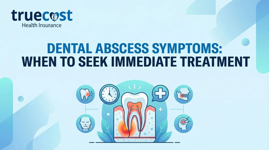 Cover image for Dental Abscess Symptoms: When to Seek Immediate Treatment