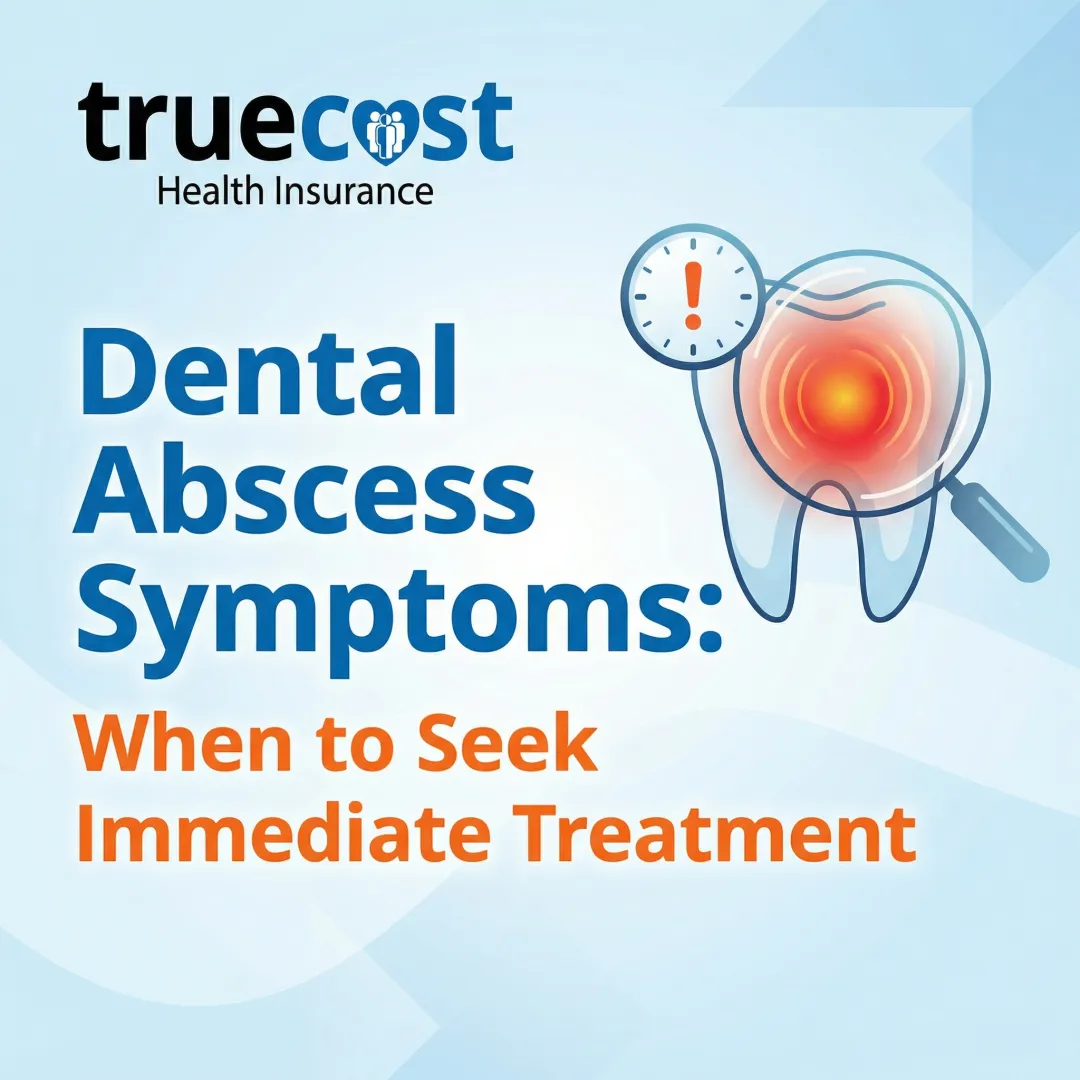Dental Abscess Symptoms: When to Seek Immediate Treatment