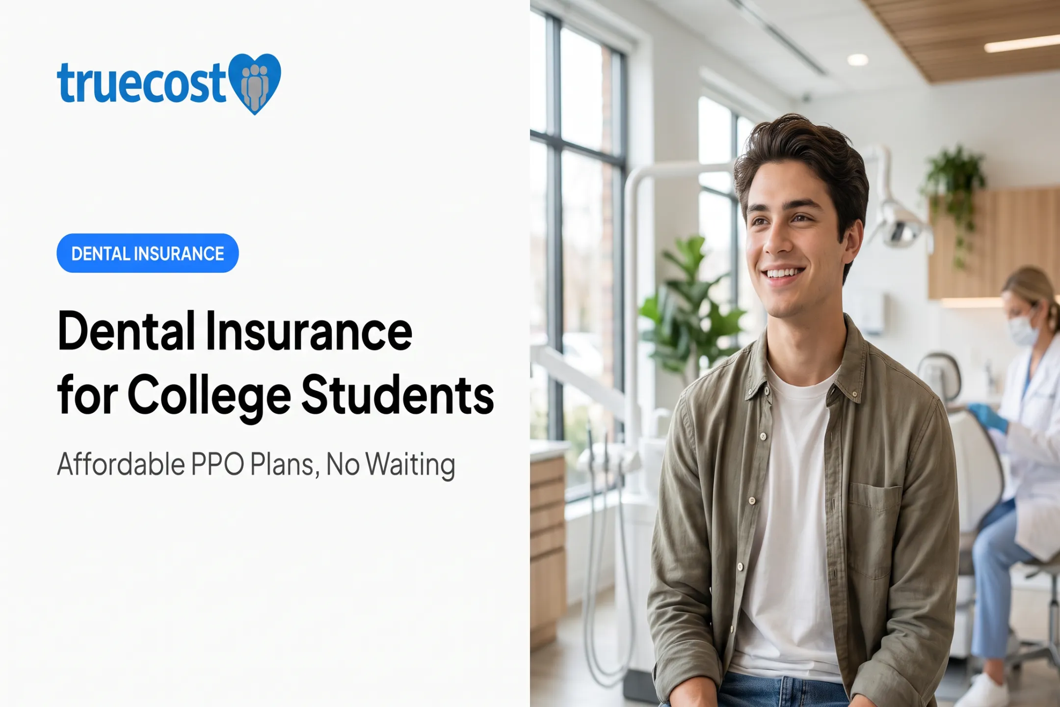 Dental Insurance for College Students