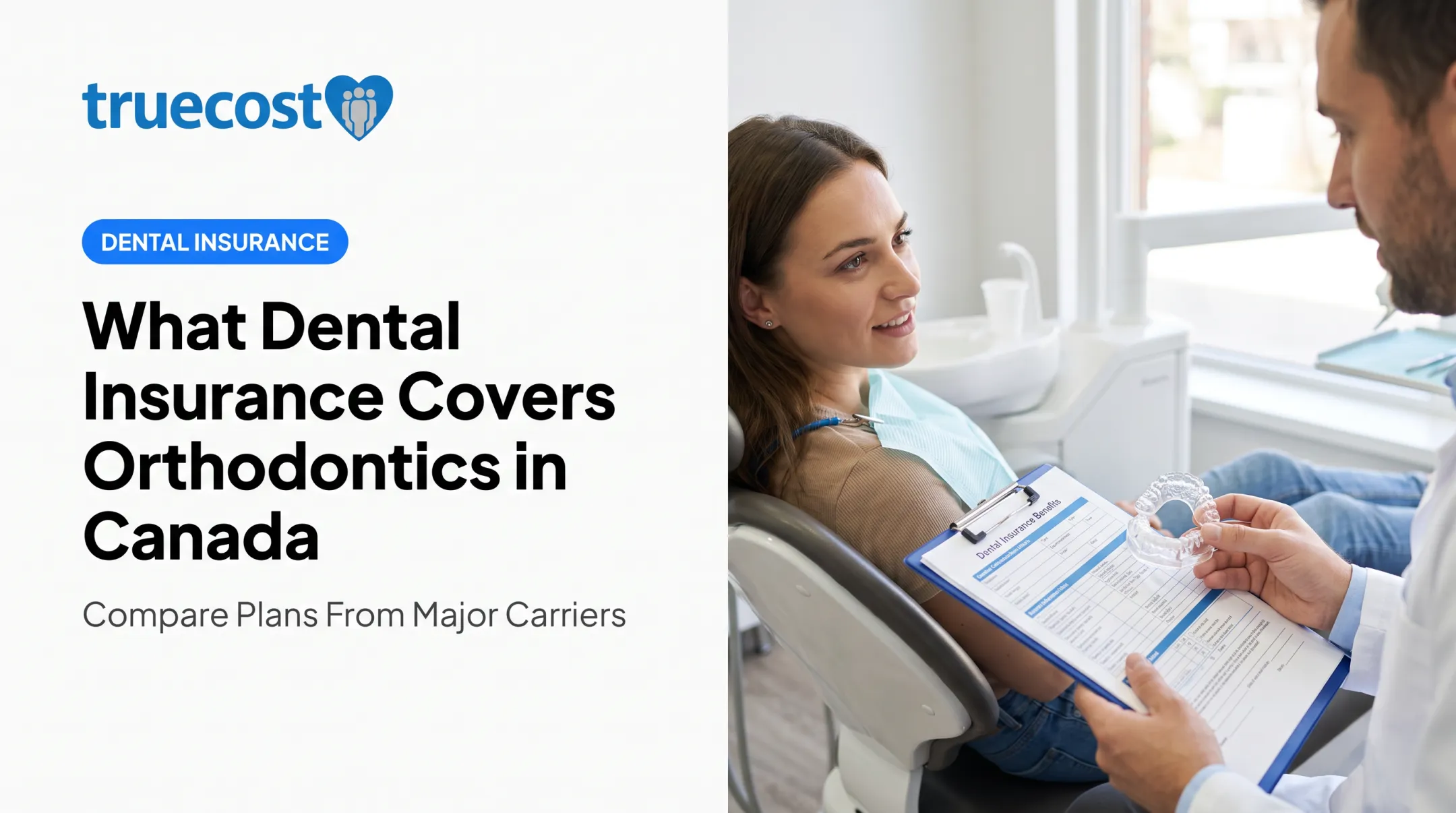 What Dental Insurance Covers Orthodontics in Canada