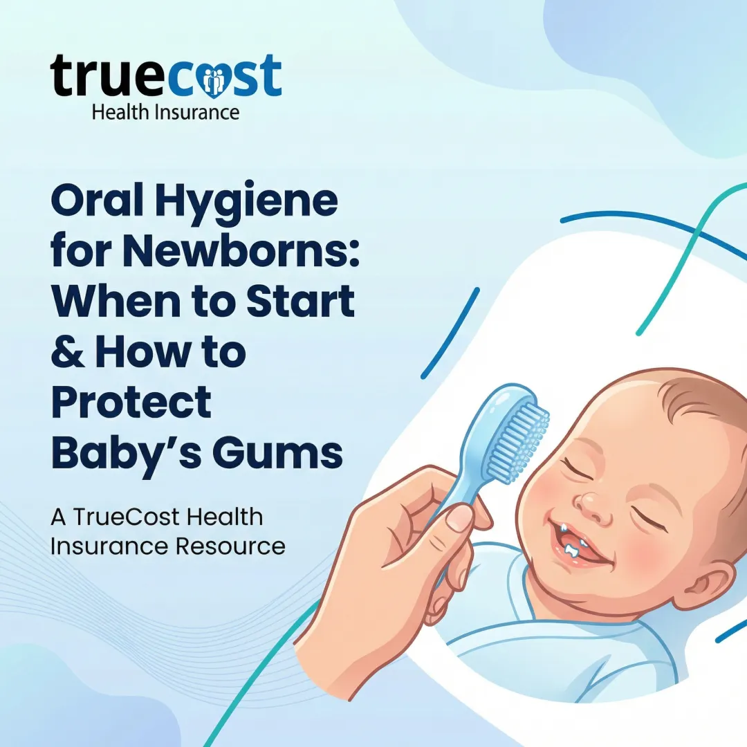 Oral Hygiene for Newborns: When to Start & How to Protect Baby’s Gums