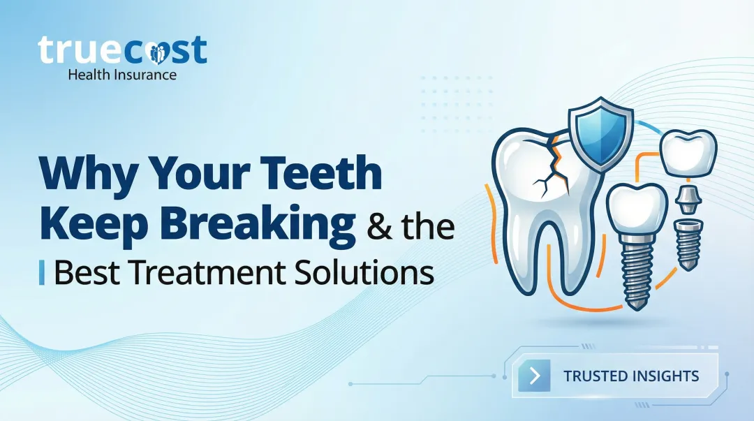 Cover image for Why Your Teeth Keep Breaking & the Best Treatment Solutions