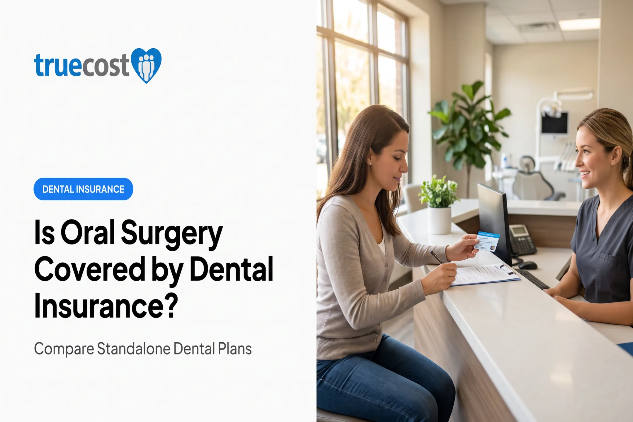 Is Oral Surgery Covered by Dental Insurance?