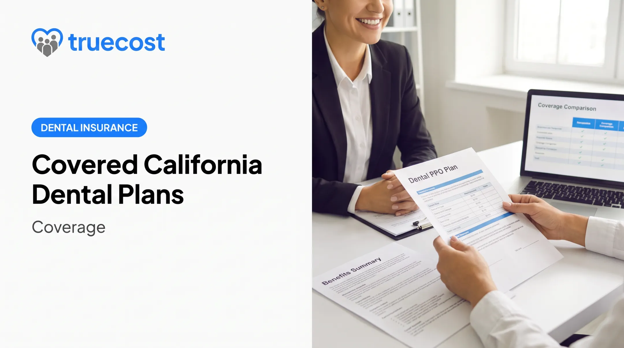 Covered California Dental Plans and Coverage