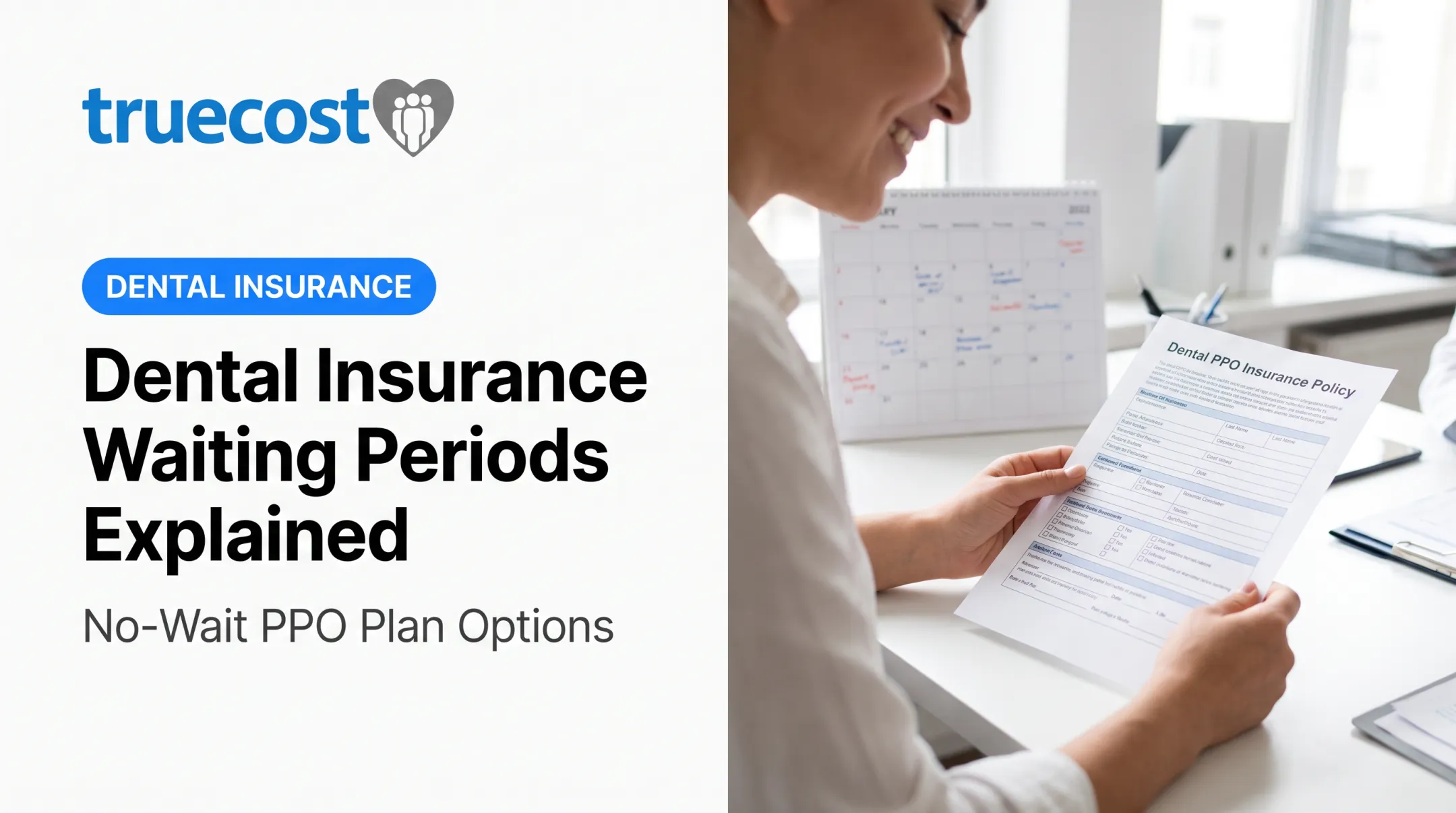 Dental Insurance Waiting Periods Explained