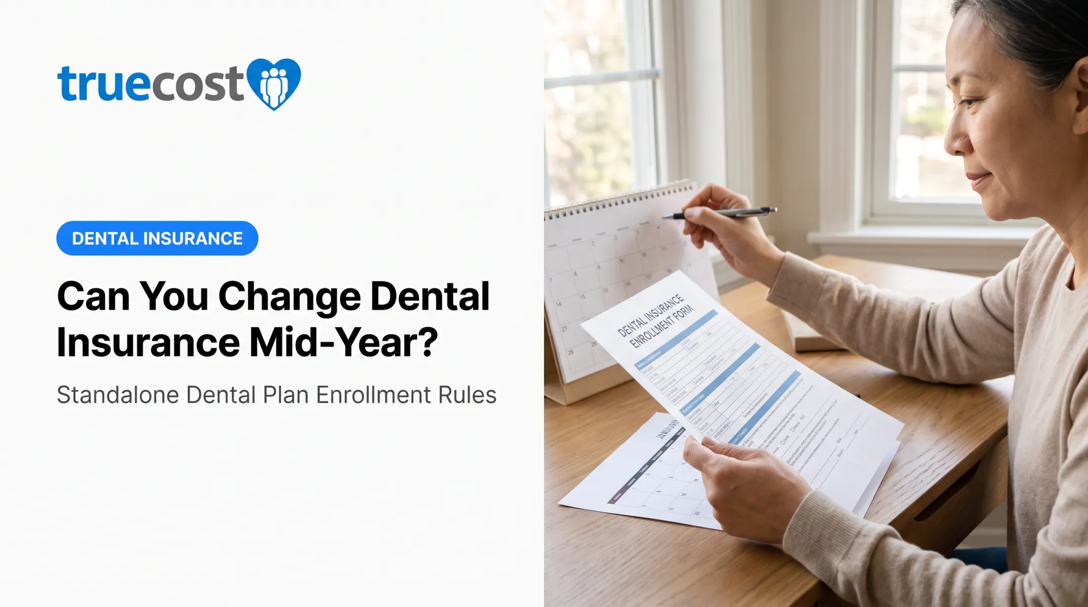 Can You Change Dental Insurance Mid-Year?